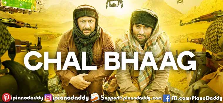 Chal Bhaag (Welcome To Karachi) Piano Notes