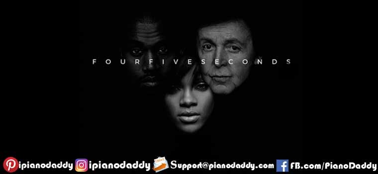Four Five Seconds (Rihanna) Piano Notes