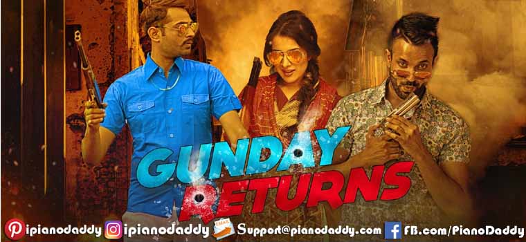 Gunday Returns (Dilpreet Dhillon) Piano Notes
