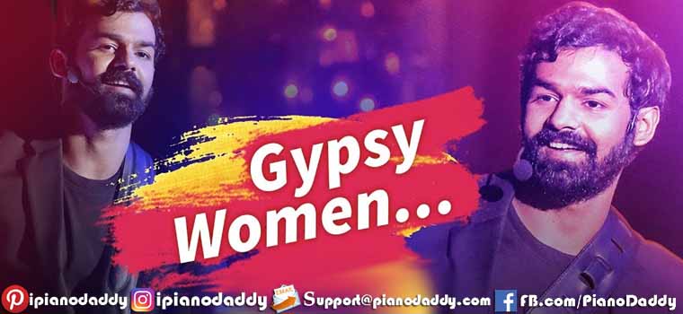 Gypsy Woman (Aadhi) Piano Notes