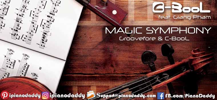 Magic Symphony ft. Giang Pham (C-BooL) Piano Notes
