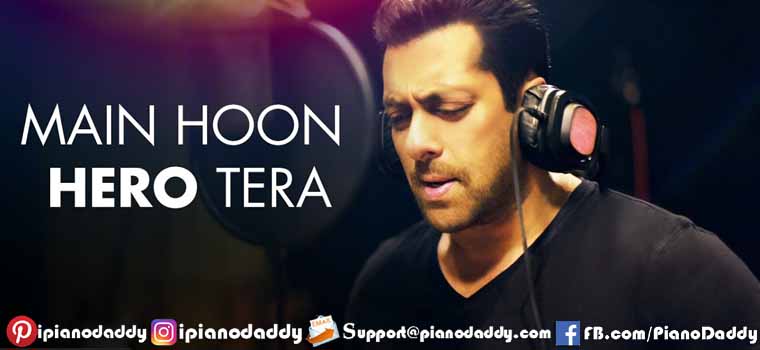 Main Hoon Hero Tera (Salman Khan) Piano Notes