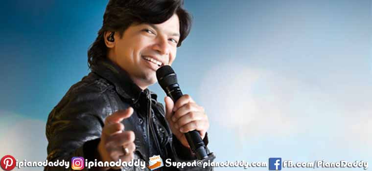 Shaan All Songs Piano Notes