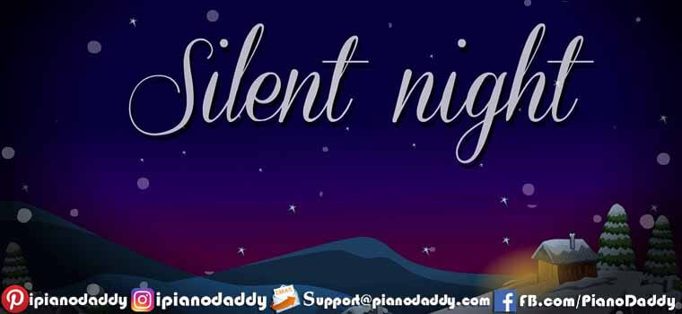 Silent Night (Christmas Carol For Kids) Piano Notes