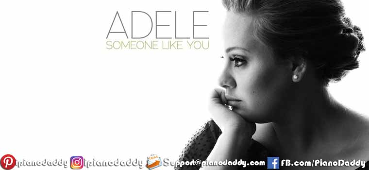 Someone Like You (Adele) Piano Notes