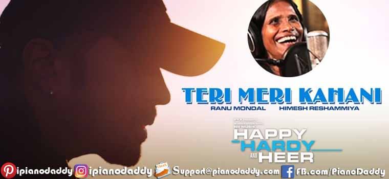 Teri Meri Kahani (Happy Hardy & Heer) Piano Notes + Video Lesson