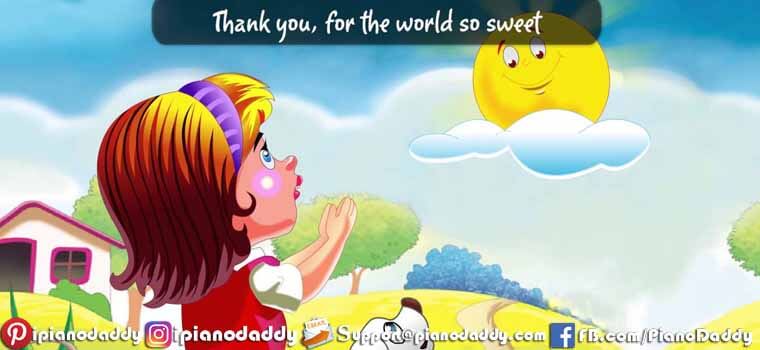 Thank You God For The World So Sweet (Nursery Rhymes) Piano Notes