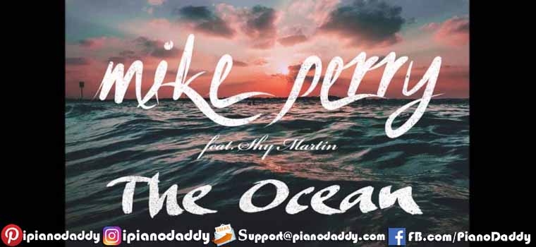 The Ocean ft. Shy Martin (Mike Perry) Piano Notes